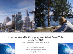 How the World Is Changing and What Does This Imply for SD?