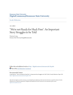 "We`re not Ready for Huck Finn": An Important Story Struggles to be