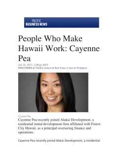 Cayenne Pe`a - Alaka`i Development