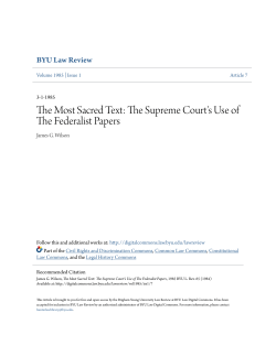 The Most Sacred Text: The Supreme Court`s Use of The Federalist