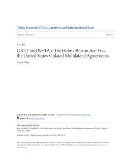 GATT and NFTA v. The Helms-Burton Act: Has the United States