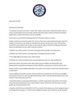 I am pleased to enclose our school`s “report card”. Report cards