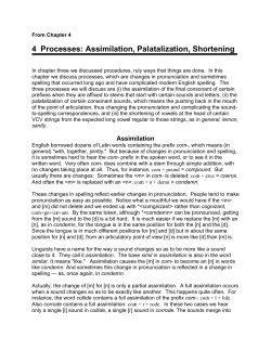 Assimilation, Palatalization, Shortening