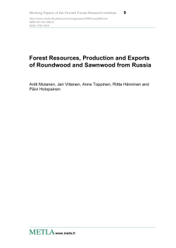 Forest resources, production and exports of roundwood and