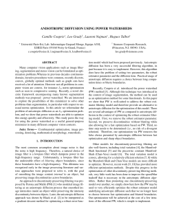 Anisotropic Diffusion Using Power Watersheds.