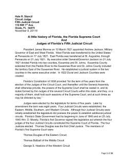 A little history of Florida, the Florida Supreme Court And Judges of