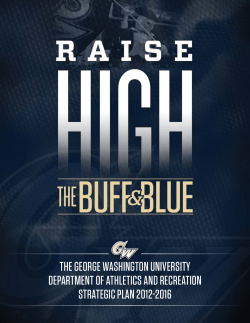 The GeorGe WashinGTon UniversiTy DeparTmenT of aThleTics