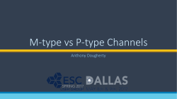 M-type vs P-type Channels