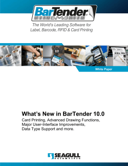 What`s New in BarTender 10.0
