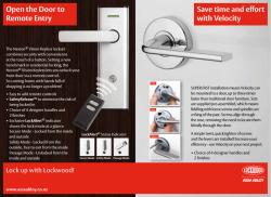 Open the Door to Remote Entry Save time and effort with Velocity