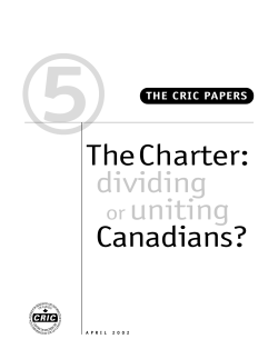 The Charter: Dividing or Uniting Canadians