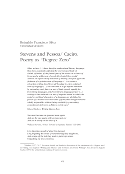 Stevens and Pessoa/ Caeiro: Poetry as &ldquo;Degree Zero&rdquo;