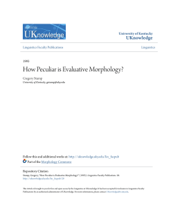 How Peculiar is Evaluative Morphology? - UKnowledge