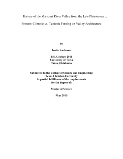 History of the Missouri River Valley from the Late Pleistocene to