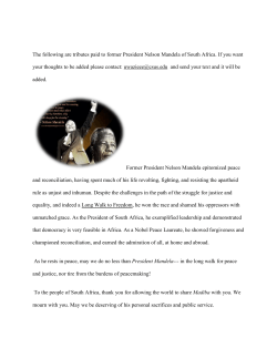 The following are tributes paid to former President Nelson Mandela