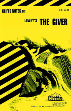 CliffsNotes: The Giver