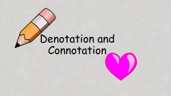 Connotation and Denotation Introduction