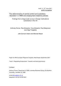 The determinants of central control and subsidiary `discretion`