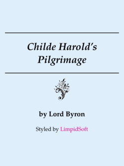 Childe Harold`s Pilgrimage