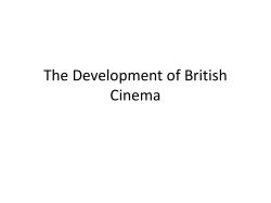 The Development of British Cinema