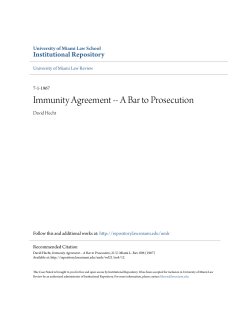 Immunity Agreement -- A Bar to Prosecution