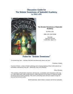 Discussion Guide for The Sinister Sweetness of