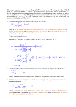 3.5 An equal-tangent crest curve has been designed for 70 mi/h to