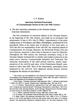 C. P. Kiskira A. The first American community in the Ottoman Empire
