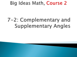 Objective - To identify angles as vertical, adjacent, complementary