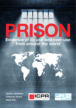 Prison: Evidence of its use and over