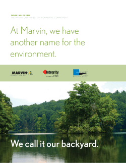 At Marvin, we have another name for the environment. We call it our