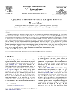 Agriculture`s influence on climate during the Holocene