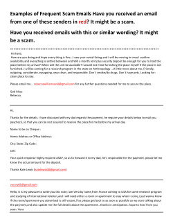 Examples of Frequent Scam Emails Have you received an email