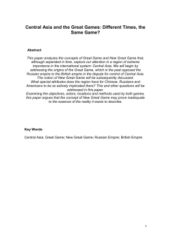 Central Asia and the Great Games: Different Times, the Same Game?