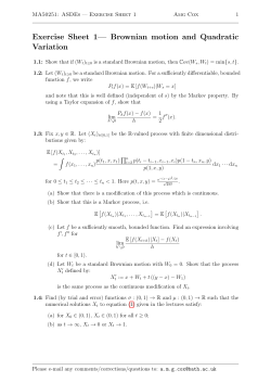 Exercise Sheet 1&mdash; Brownian motion and Quadratic Variation