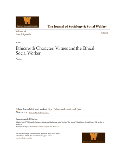 Ethics with Character: Virtues and the Ethical Social Worker