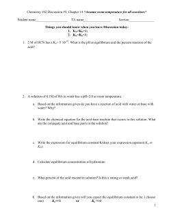 Chemistry 102 Discussion #5, Chapter 14 *Assume room