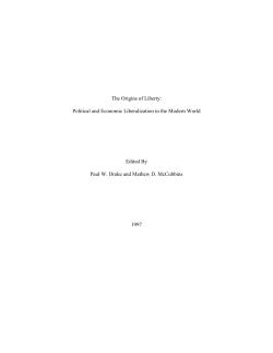 The Origins of Liberty: Political and Economic Liberalization in the