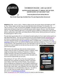 FOR IMMEDIATE RELEASE &ndash; JUNE 4 @ 9 AM CST HUNTER