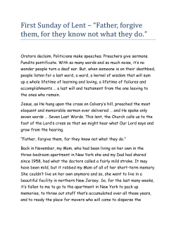 First Sunday of Lent &ndash; &ldquo;Father, forgive them, for they know not what