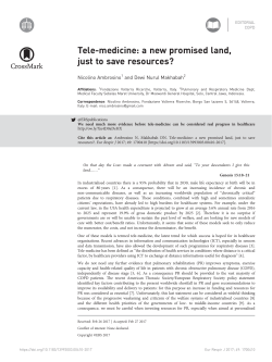 Tele-medicine: a new promised land, just to save resources?