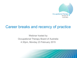 Career breaks and recency of practice