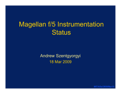 Magellan f/5 Instrumentation Status