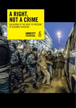 A Right, not a crime: Violations of the right to freedom of assembly in