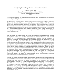 Investigating Human Fatigue Factors