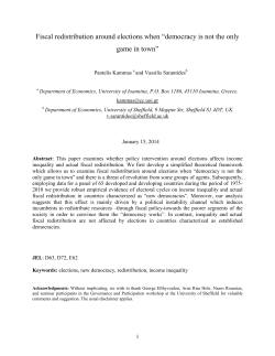 Fiscal Redistribution around Elections When `Democracy Is Not the