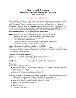 Nonrenewable Resources Matching Game and Mining for Chocolate