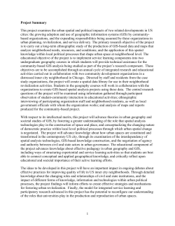 1 Project Summary This project examines the urban spatial and