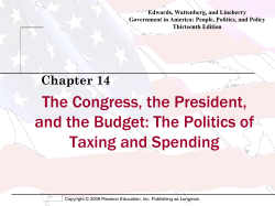 The Congress, the President, and the Budget: The Politics of Taxing