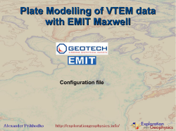 Plate Modelling of VTEM data with EMIT Maxwell Plate Modelling of